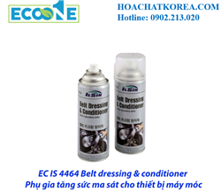 IS-4464 Belt Dressing & Conditioner – Tăng sức ma sát và bảo vệ dây đai cho máy móc